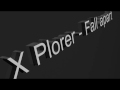 Thumbnail for X Plorer - Fall Apart