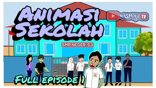 Animasi Sekolah Episode 1 Ft.