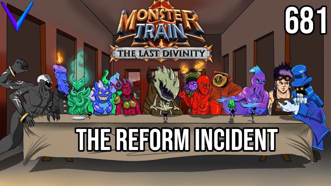 The Reform Incident | Covenant 25 Monster Train The Last Divinity