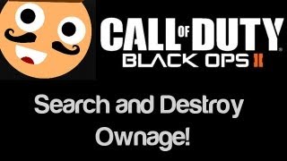 Search and Destroy Ownage! - Black Ops 2