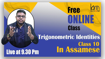 ত্ৰিকোণমিতি .Trigonometric Identities . Trigonometry | class 10. Chapter 8.  PART 5