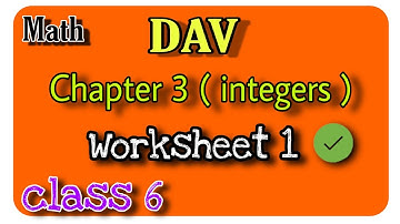 Dav class 6 maths chapter 3 worksheet 1