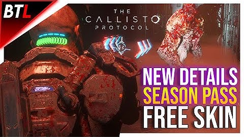 The Callisto Protocol - *NEW* Season Pass & FREE GORE SKIN! Performance, Stuttering & Hardcore Mode!
