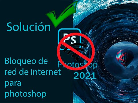 Solución Bloqueo de Red de internet para Photoshop