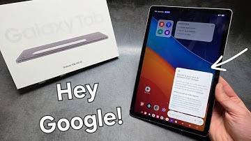 How to Activate - Hey Google Voice Assistant - Samsung Galaxy Tab S10 / S10 Ultra, FE ,Lite ,Plus 