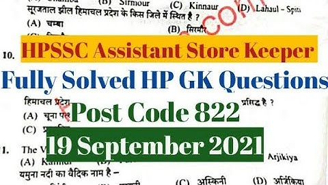 || HPSSC Assistant Store Keeper Fully Solved HP GK Questions || Post Code 822 || 19 September 2021