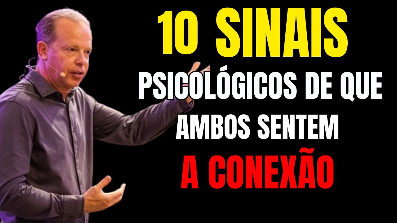 Amor Não Declarado: 10 Sinais Psicológicos de que Ambos Sentem a Conexão | Joe Dispenza