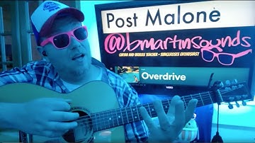 Overdrive - Post Malone Guitar Tutorial (Beginner Lesson!)