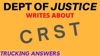 What the DOJ says about CRST | Trucking Answers