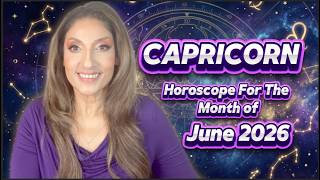 ♑️ Capricorn June 2026 Astrology Horoscope by Nadiya Shah
