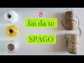 8 idee BRILLANTI con lo SPAGO - lavoretti fai da te