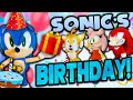 Sonic's Birthday! - Sonic and Friends