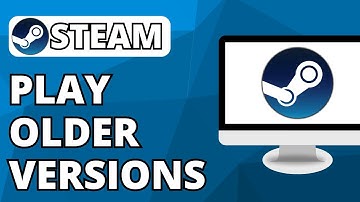How To Revert Back To An Older Version Of A Game On Steam (2025)