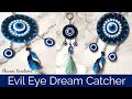 Evil Eye Dream Catcher/ Quiling Evil Eye Wall Hanging