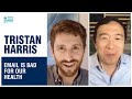 Is checking email bad for our health? | Tristan Harris + Andrew Yang | Yang Speaks