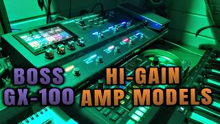 Getting Hi Gain Metal Tones From The BOSS GX-100