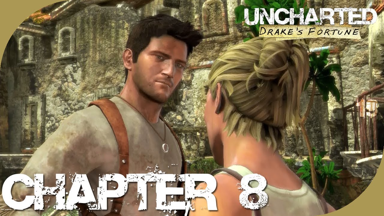 Uncharted: Drake's Fortune - Chapter 8 - The Drowned City 