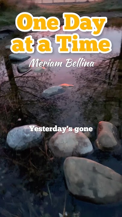 One Day At A Time Meriam Bellina Lyrics One Day at a Time - Meriam Bellina #hopebringer #onedayatatime #