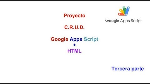 Proyecto formulario HTML Google Apps Script Nº 3 - 2024