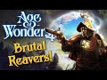 The Ironclad Reavers are a BRUTAL New Culture! - AoW4: Empires and Ashes