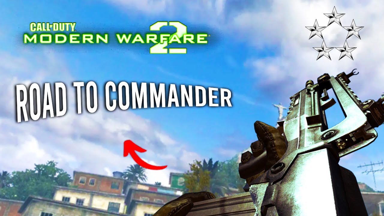 MW2 IN 2022: Road To Commander: Episode 1