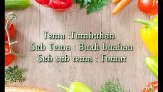 Vidio Pembelajaran Bdr Tema Tanaman Sub Tema Buah Buahan Subsub Tema Tomat