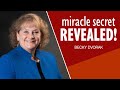 THIS Powerful Secret Produces MIRACLES!