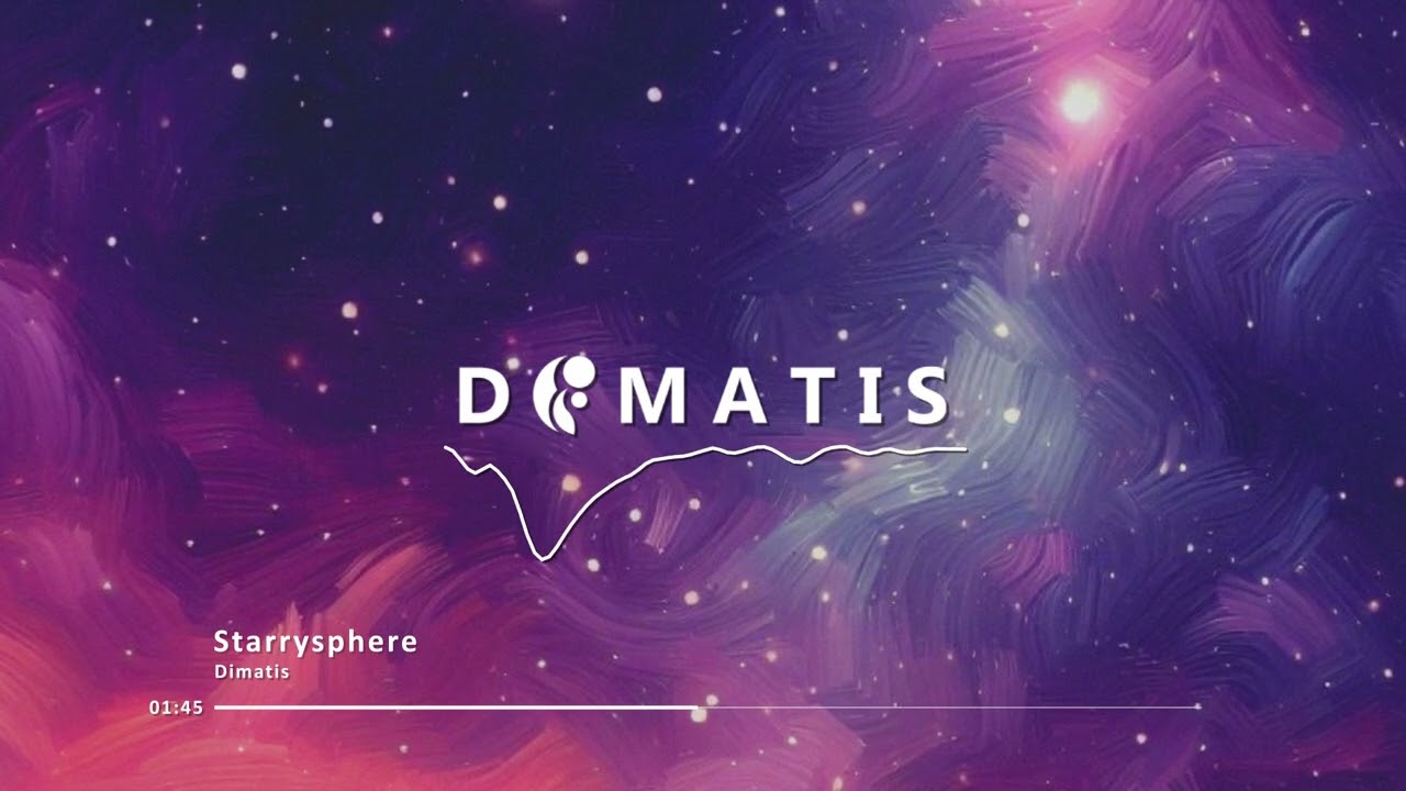 Watch Dimatis - Starrysphere on YouTube Watch Dimatis - Starrysphere on YouTube
