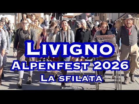 Livigno Alpenfest 2026: la sfilata degli animali per la festa della transumanza.
