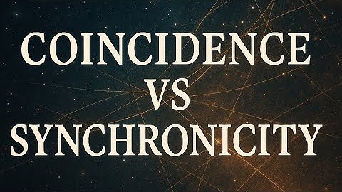 🎬 Episode 3 — Synchronicity vs. Coincidence