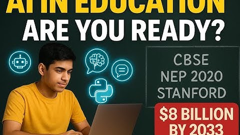 AI in Education: How CBSE, NEP 2020 & Stanford Are Shaping the Global AI Classroom