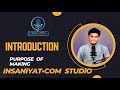 Introduction of insaniyatcom studio  purpose of making insaniyatcom studio