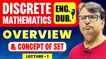 Overview & Concept of Set Theory | Discrete Mathematics in English By GP Sir