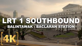 LRT-1 Southbound Ride Tour | Balintawak to Baclaran Station | 4K | Manila, Philippines