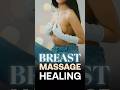 Why Every Woman Needs Breast Massage