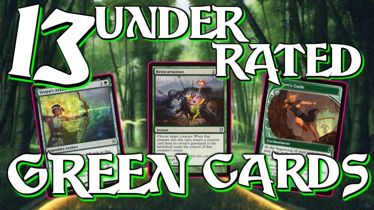 13 Underrated Green Cards For Commander