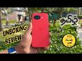 Google Pixel 10a - Unboxing &amp; Review - Tamil