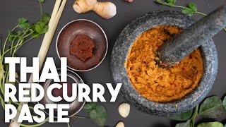 Easy Thai Red Curry Paste | Kravings