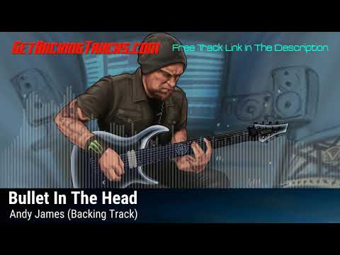Andy James - Bullet In The Head - BACKING TRACK
