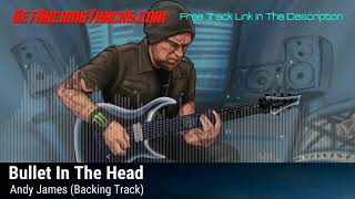 Andy James - Bullet In The Head - BACKING TRACK