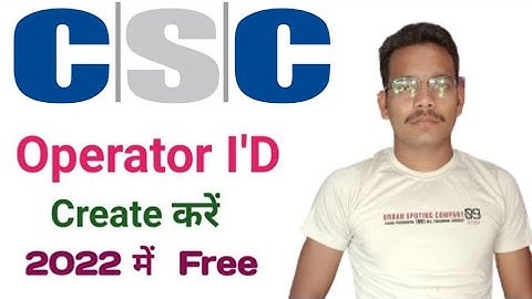 CSC Operator id Kaise Banaye | How To Create csc operator id