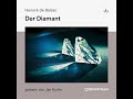Der Diamant - Honoré de Balzac (Erzählung Klassiker - Komplettes Hörbuch)