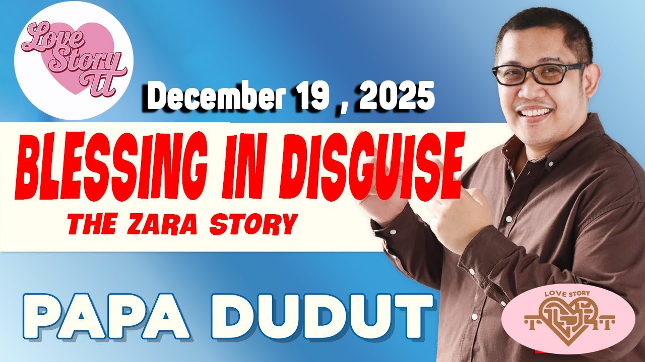 BLESSING IN DISGUISE - ZARA | Papa Dudut | Barangay Love Stories