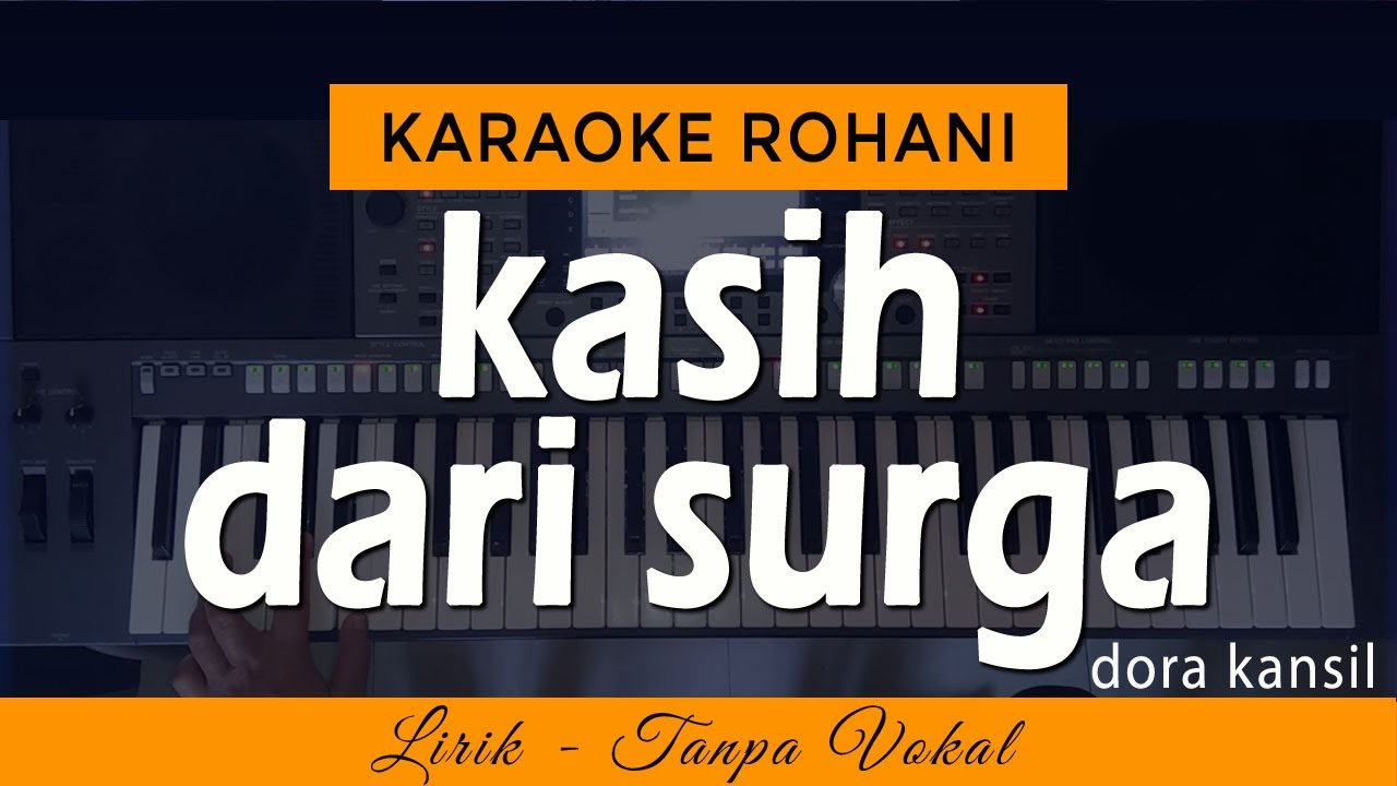 KASIH DARI SURGA Karaoke | NIKITA