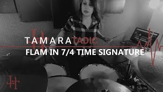 Flam in 7/4 time signature - tamaradrummer