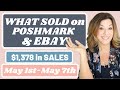 WHAT SOLD on Poshmark & Ebay $1,378 in Sales: May 1st-7th Cost of Goods, Tops Sales & Bad Buys