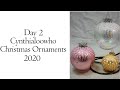Hot Glue & Mica Christmas Ornament Day 2- 2020