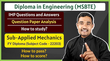 Applied Mechanics (IMP Questions) | How to Study Mechanics | FY Diploma MSBTE