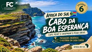South Africa | CAPE OF GOOD HOPE 🇿🇦 CAPE POINT and CHAPMAN'S PEAK DRIVE! | Ep. 6