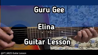 Guru Gee - Elina Guitar Lessonperhdan